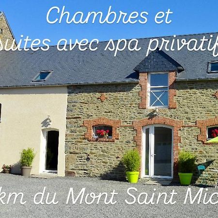 Le Relais De La Hardiesse 6Km Mont St Michel - Chambres Doubles - Suite Spa Privatif Courtils 外观 照片