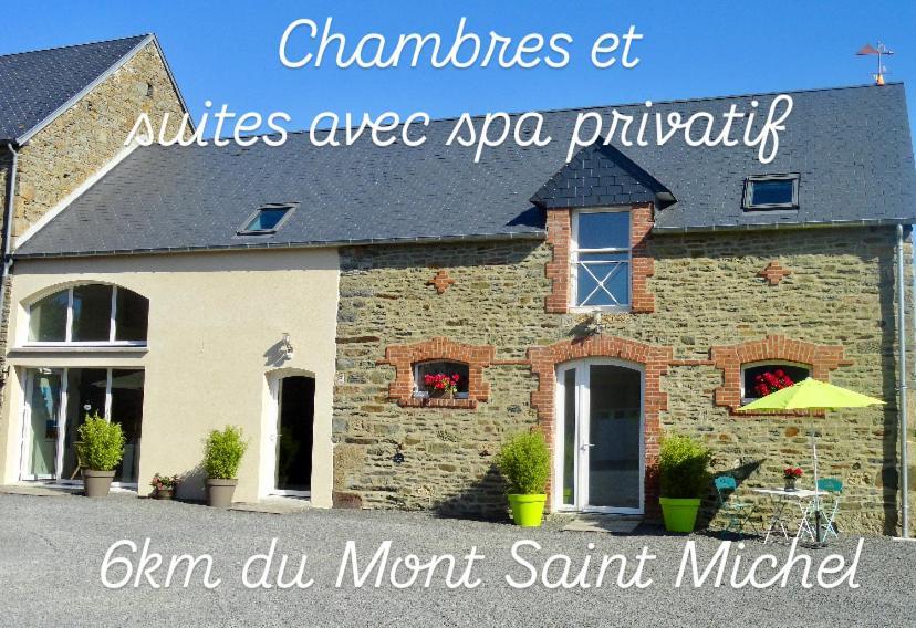 Le Relais De La Hardiesse 6Km Mont St Michel - Chambres Doubles - Suite Spa Privatif Courtils 外观 照片